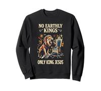 No Earthly Kings Only King Jesus Lion Of Judah Christian Sweatshirt