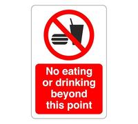 No eating or drinking beyond this point : safety signage - High tack self-adhesive sticker (400mm x 300mm) Viewing Distance within 14m.