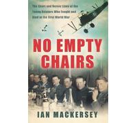 No Empty Chairs by Mackersey, Ian (2014) Paperback