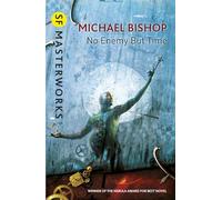 No Enemy But Time (S.F. MASTERWORKS)