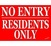 No Entry - Residents Only Notice Keep Out Flats Property Tenants Land Metal Tin Sign Yard Workplace Outdoor & Indoor Safety Signs 8"x12"