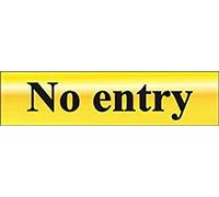 No Entry Sign - Self-Adhesive PVC - Polished Gold Effect - 200mm x 50mm