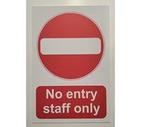 No Entry Staff only Safety Sign - 1mm Plastic Sign (200mm x 150mm)