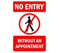 No entry without an appointment sign - Self adhesive sticker (300mm x 200mm)