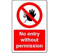 No Entry Without Permission Safety Sign - 3mm Aluminium Sign (200mm x 150mm)