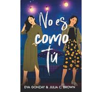 No es como tú