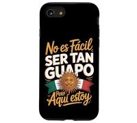 No Es Facil Ser Tan Guapo Pero Aqui Estoy Case for iPhone SE (2020) / 7/8