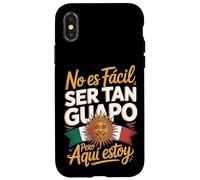 No Es Facil Ser Tan Guapo Pero Aqui Estoy Case for iPhone X/XS