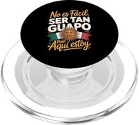 No Es Facil Ser Tan Guapo Pero Aqui Estoy PopSockets PopGrip for MagSafe