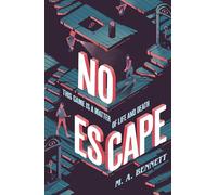 No Escape: A claustrophobic, closed-room Gothic horror