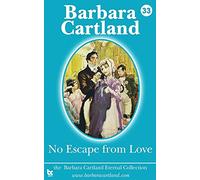 No Escape from Love: Volume 32 (The Eternal Collection)