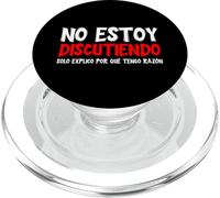 No Estoy Discutiendo Solo Explico Por Qué Tengo Razón PopSockets PopGrip for MagSafe