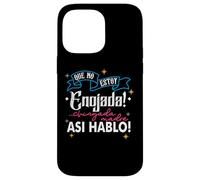 No Estoy Enojada, Asi Es Mi Cara, Latina Chingona Cabrona Case for iPhone 14 Pro Max