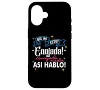 No Estoy Enojada, Asi Es Mi Cara, Latina Chingona Cabrona Case for iPhone 16