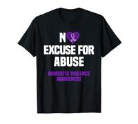 No Excuse For Abuse - Domestic Violence Awareness Support T-Shirt