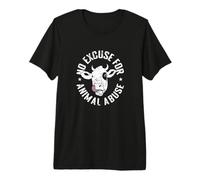 No Excuse for Animal Abuse Premium T-Shirt