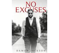 NO EXCUSES