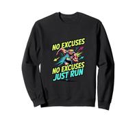 No Excuses Just Run Motivational Fitness Design Sweatshirt