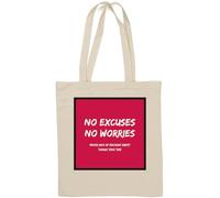 No Excuses No Worries Never Give Up Because Great Things Take Time Red Square Natural Cotton Tote Bag White