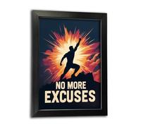 No Excuses No3 Motivational Wall Art Print, Climbing Mountains, Various Sizes (A4 Framed)