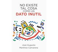 No existe tal cosa como un dato inútil