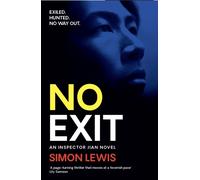 No Exit : An Inspector Jian novel