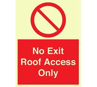 No Exit Roof Access Only Sign - 300x400mm - A3P