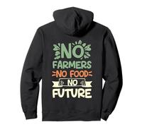 No farmers No Food No Future - for passionate farmers Pullover Hoodie
