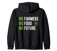 No farmers, no food, no future, for passionate farmers. Zip Hoodie