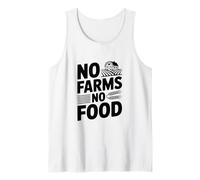 No Farms No Food Support Local Farming Tank Top