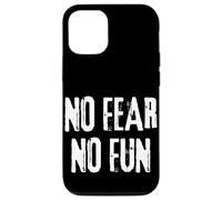 No Fear No Fun Inspirational Extreme Sports men women Case for iPhone 12/12 Pro