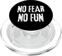 No Fear No Fun Inspirational Extreme Sports men women PopSockets PopGrip for MagSafe