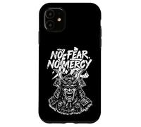 No Fear No Mercy Samurai Case for iPhone 11