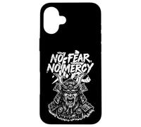 No Fear No Mercy Samurai Case for iPhone 16 Plus