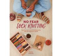 No Fear Sock Knitting by Denise Desantis (Paperback Book)