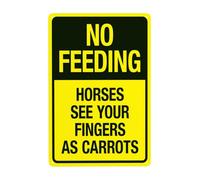 No Feeding Horses See Your Fingers As Carrots Metal Warning Sign with Easy Install for Indoor Outdoor Security, Business Office Home Garden Street Decor 20 x 30 cm