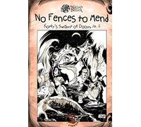 No Fences to Mend: A GM Adventure for Tunnels & Trolls