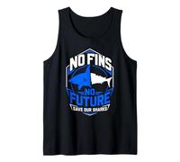 No Fins no Future Save Our Sharks Tank Top