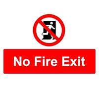 No fire exit prohibition sign - Self adhesive sticker (400mm x 300mm)
