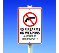 No Firearms Or Weapons Allowed On This Property Metal Tin Sign 8X12 Inches