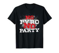 No Fireworks Party Bangers Pyrotechnician Rocket Pyromans T-Shirt