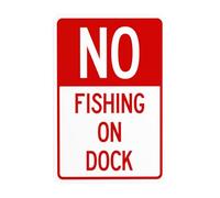 No Fishing Dock Safety Metal Signs Safety Prohibition Safety Signs for Indoors Indoor Indoor Yard Garage Wall Caution Decor 8x12 Inch