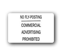 No fly-posting and commercial advertising prohibition sign - 14.0x9.0cm Brushed Aluminium