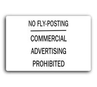 No fly-posting and commercial advertising prohibition sign - 29.0x19.0cm Brushed Aluminium