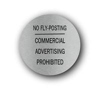 No fly-posting and commercial advertising prohibition sign - 9.5x9.5cm Brushed Aluminium