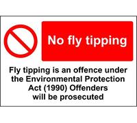 No Fly Tipping - Environmental protection act 1990 Safety sign - Self adhesive sticker 300mm x 200mm