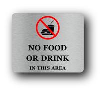 No food or drink allowed Sign - 11.0x9.5cm Brushed Aluminium