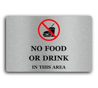 No food or drink allowed Sign - 29.0x19.0cm Brushed Aluminium