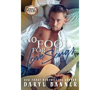 No Fool For Love Songs: 11 (Spruce Texas Romance)