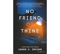 No Friend of Thine: 7 (A Joth Proctor Fixer Mystery)